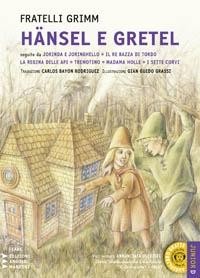 HANSEL E GRETEL - I FRATELLI GRIMM