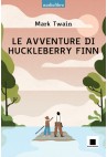 Le avventure di Huckleberry Finn - Alta leggibilità (con CD audio)