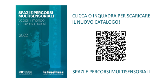 SPAZI E PERCORSI MULTISENSORIALI - SCARICA IL CATAOLOGO 2022