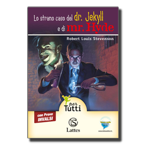 Lo strano caso del dottor Jekyll e di mister Hyde - Alta Leggibilità (Audiolibro+Prove Invalsi)