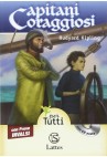 Capitani Coraggiosi - Alta Leggibilità (con Audiolibro+Prove Invalsi)