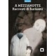 A MEZZANOTTE - RACCONTI DI FANTASMI