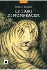 LE TIGRI DI MOMPRACEM - EMILIO SALGARI